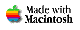[ Made with Macintosh ]